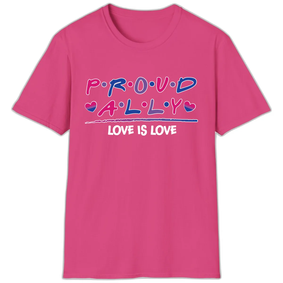 Proud For All Love Is Love T-Shirt in Heliconia