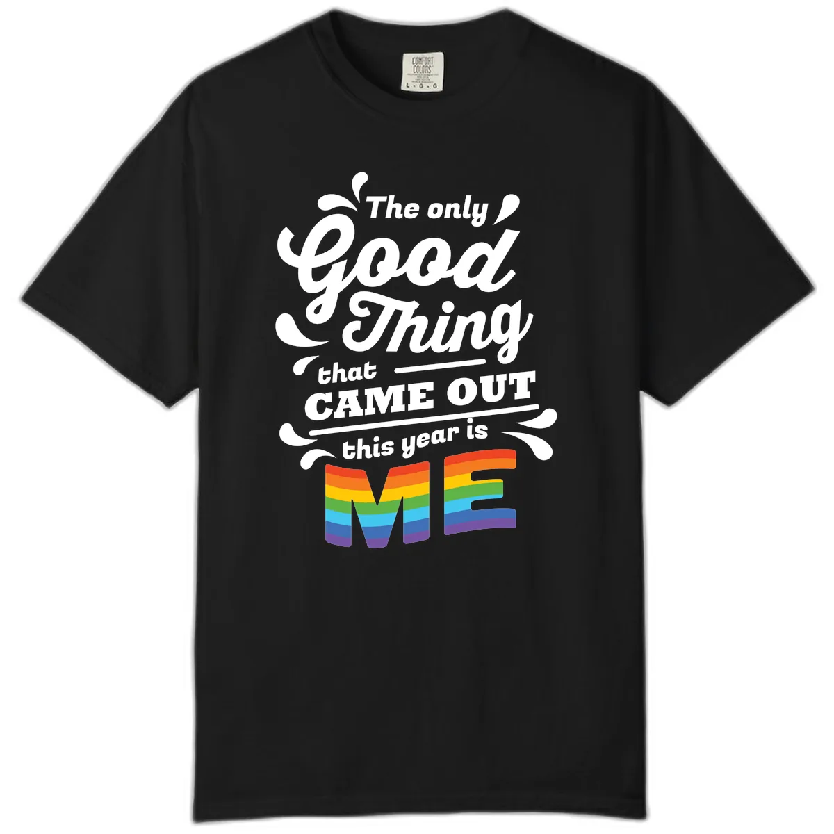 The Only Good Thing Pride Comfort Color in Black