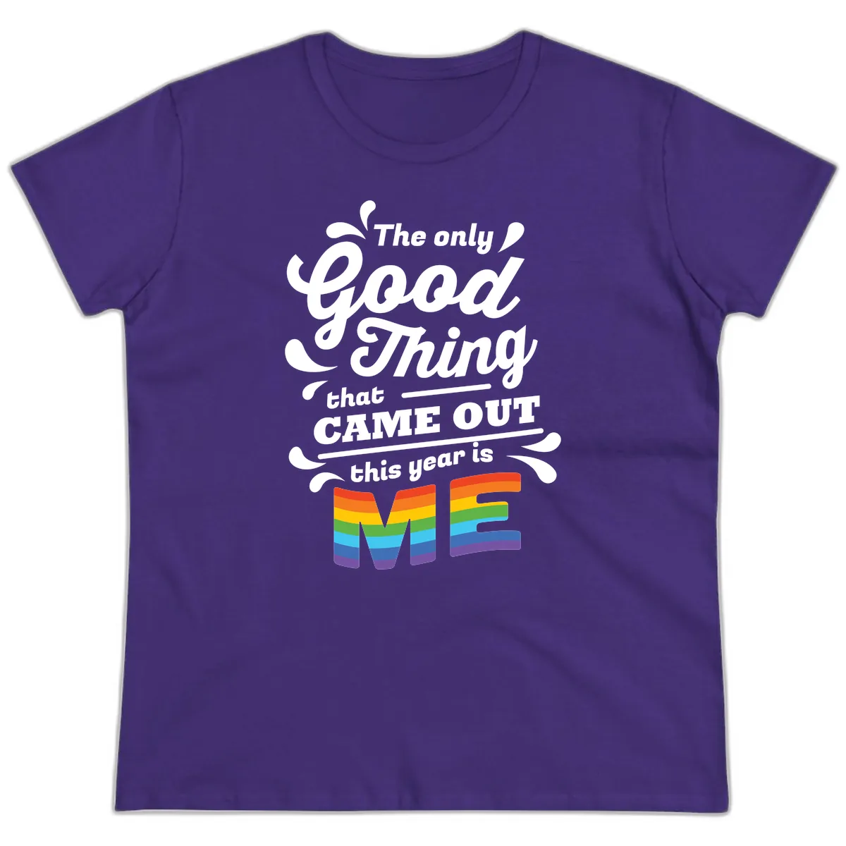 The Only Good Thing Pride Ladies Tee in Purple