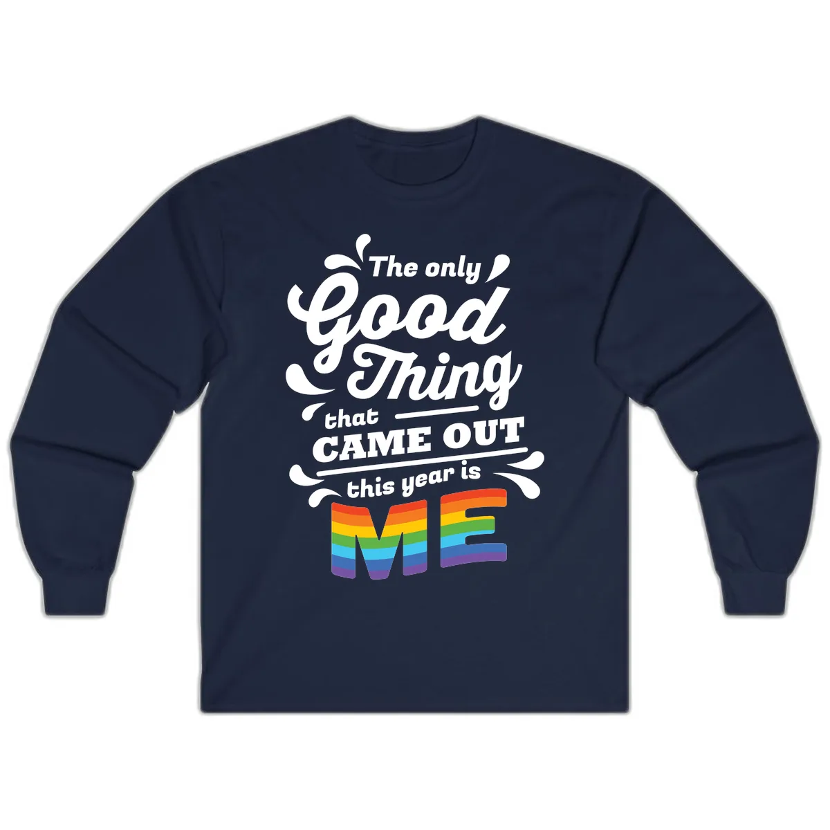 The Only Good Thing Pride Long Sleeve in Navy