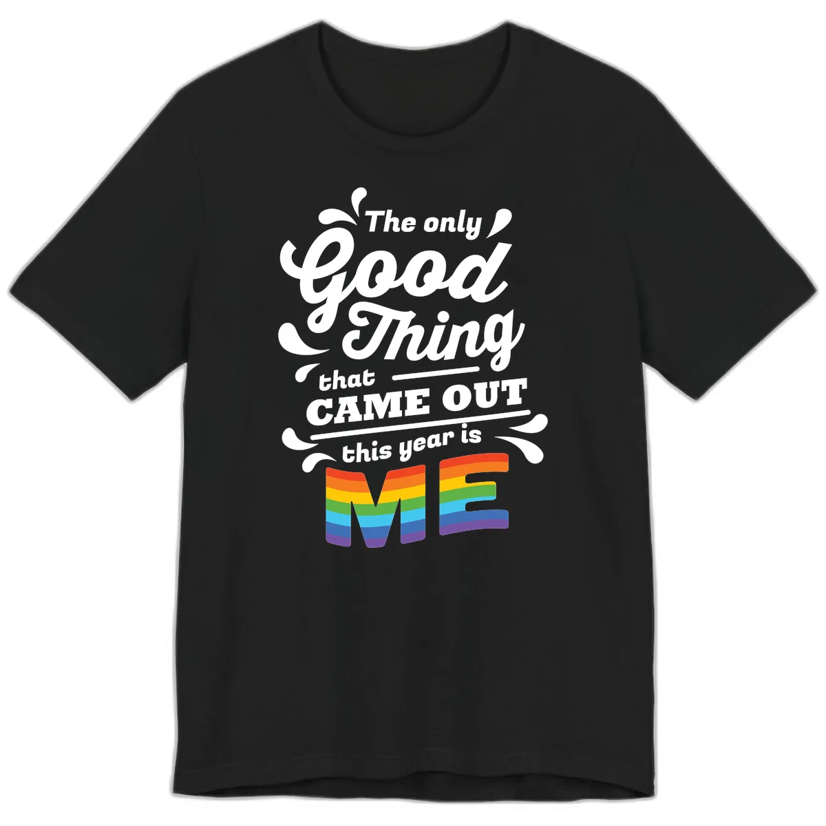 The Only Good Thing Pride Premium T-Shirt in Black