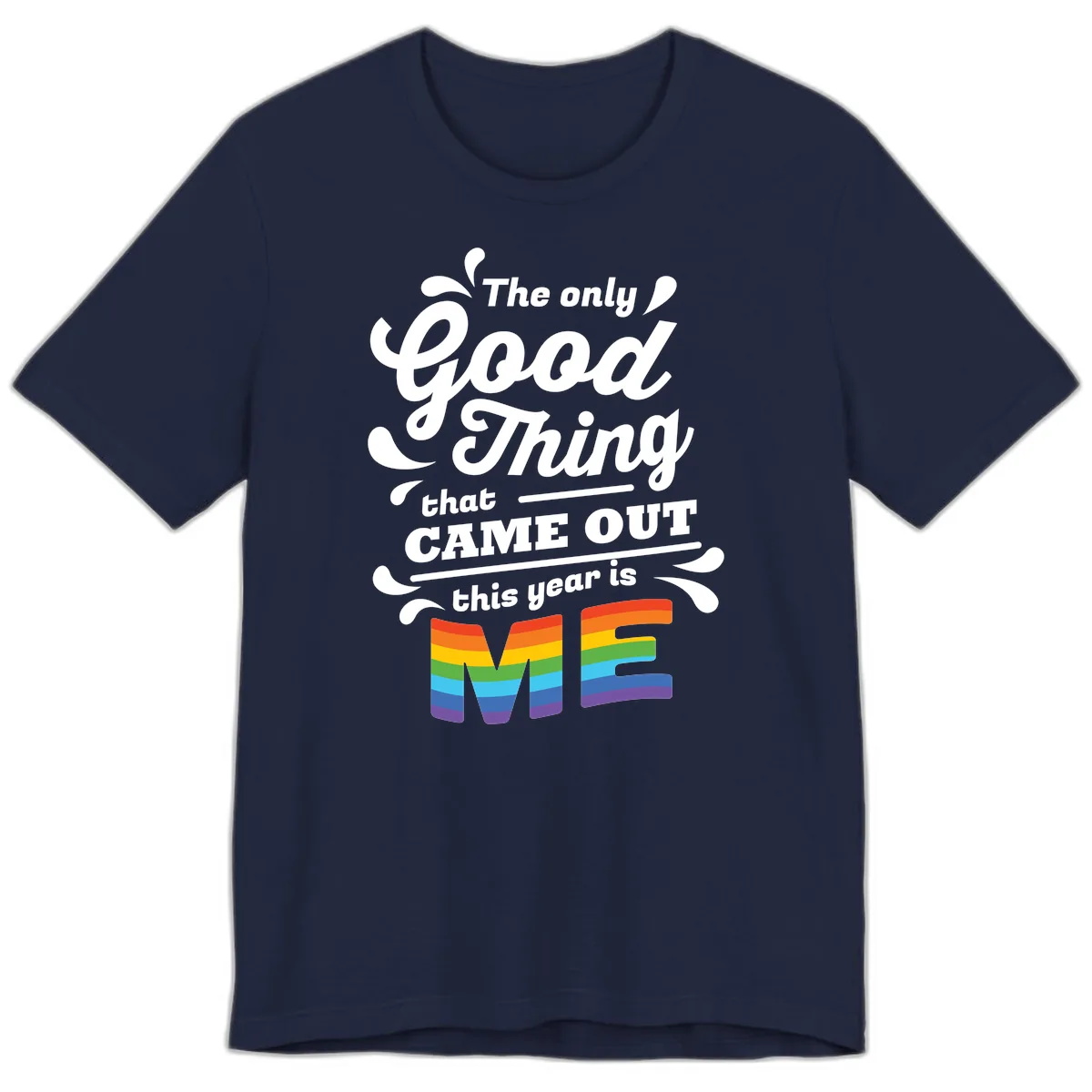 The Only Good Thing Pride Premium T-Shirt in Navy