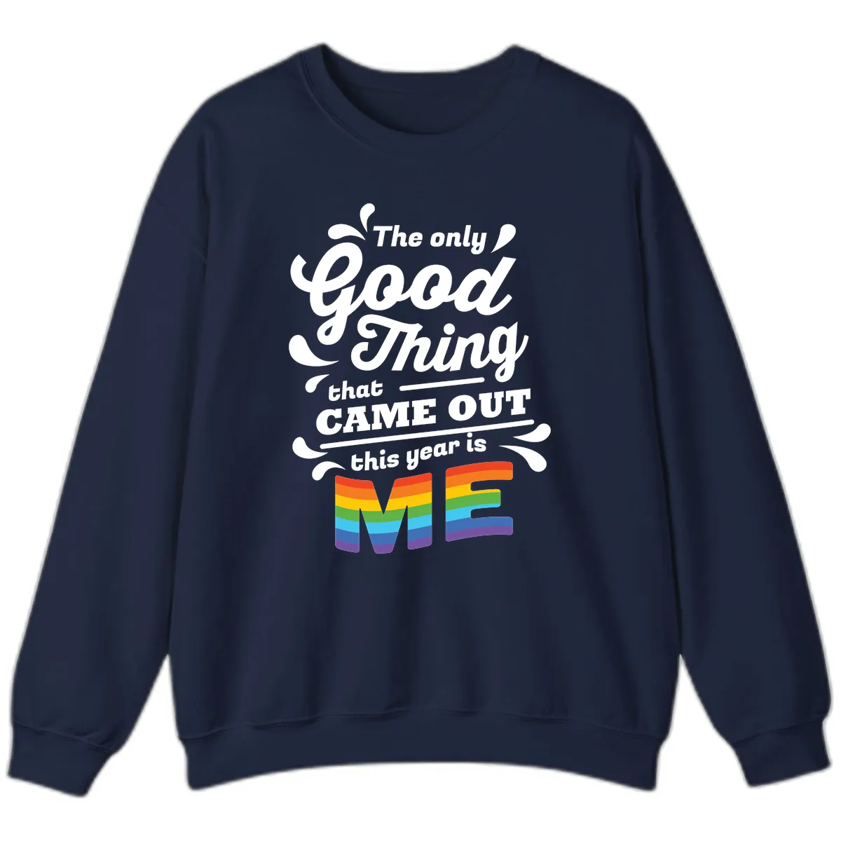 The Only Good Thing Pride Sweatshirt in Navy