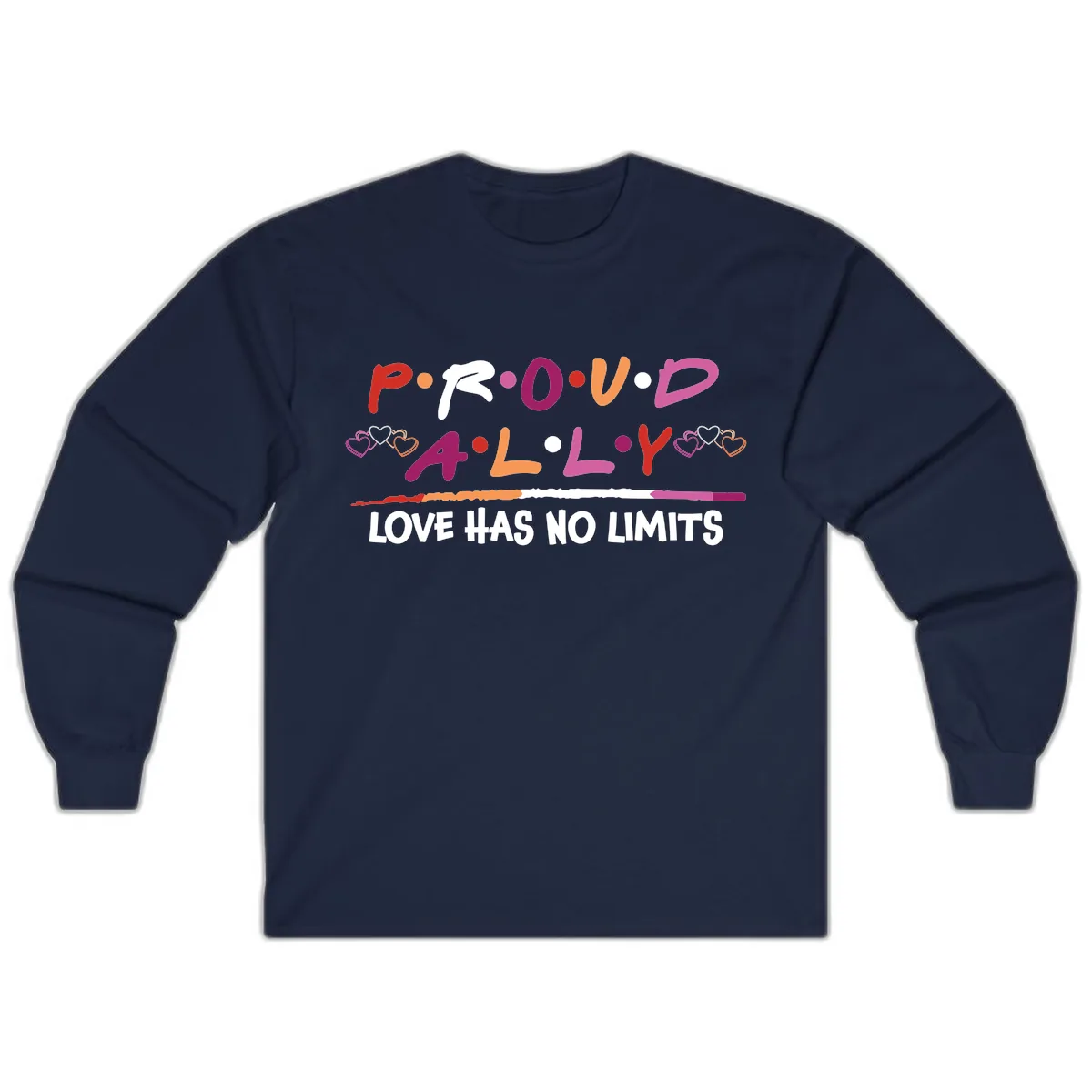 Proud Ally Love Has No Limits Long Sleeve in Navy