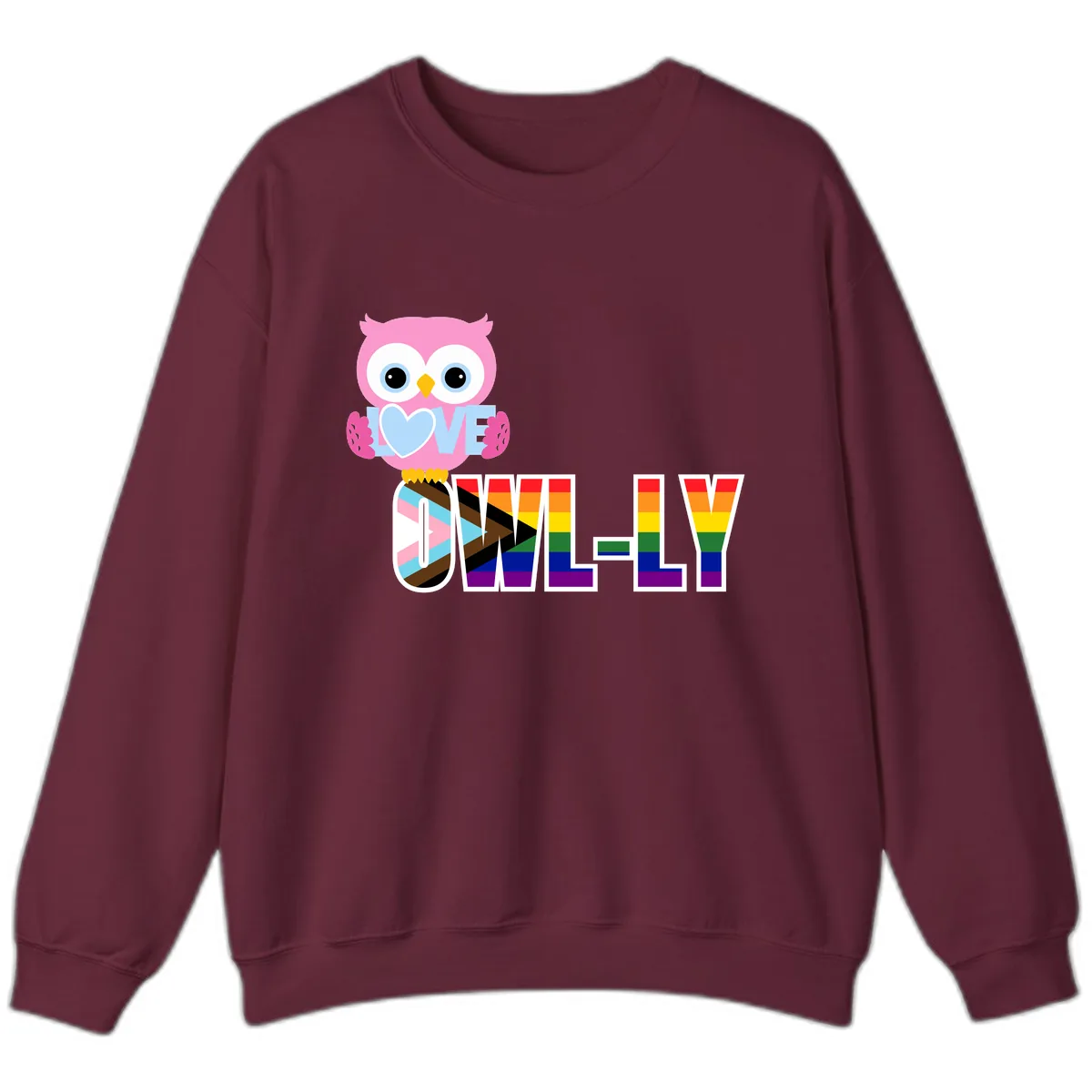 Owl Love Is Love Rainbow Pride Sweatshirt in Maroon