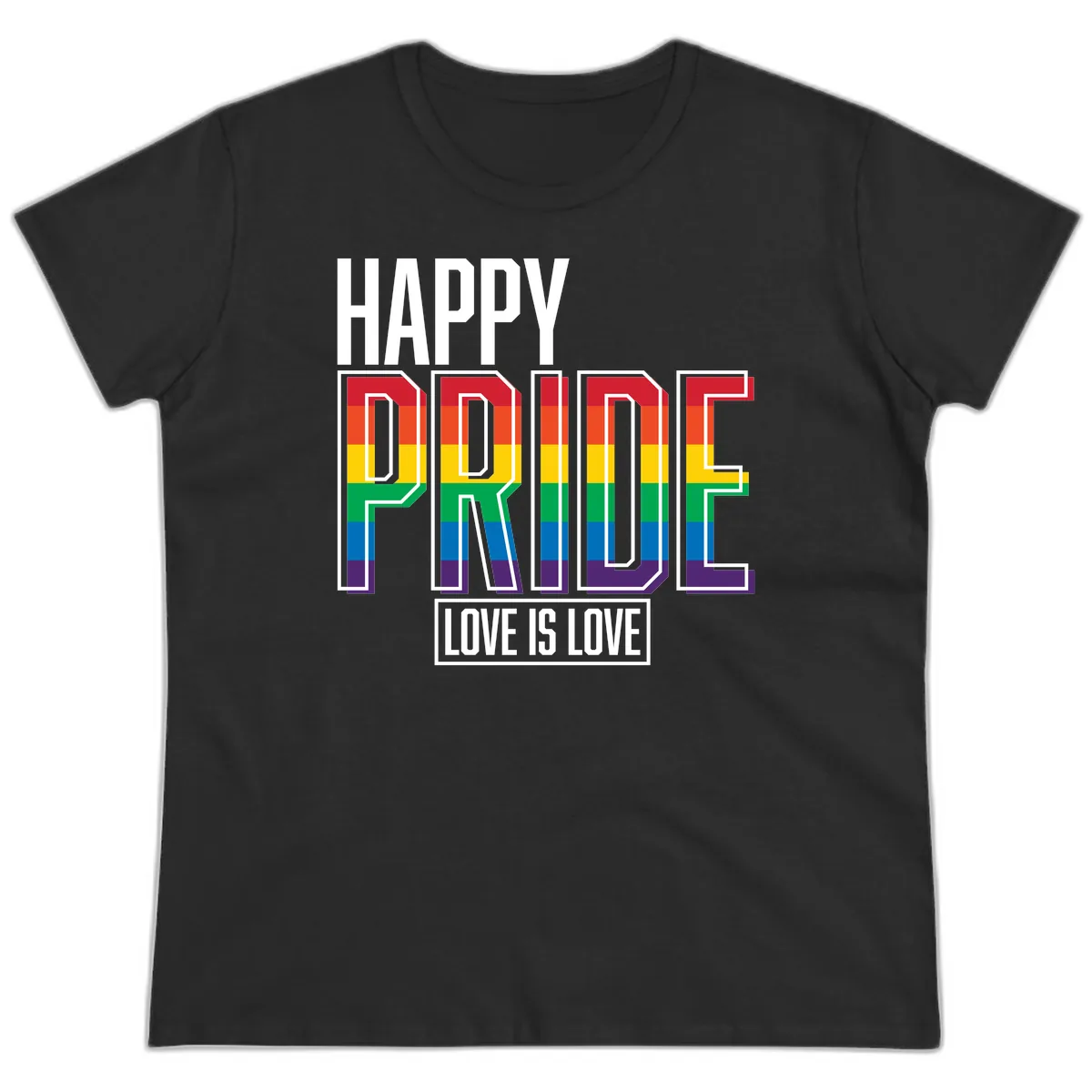 Happy Pride Love Is Love Ladies Tee in Black