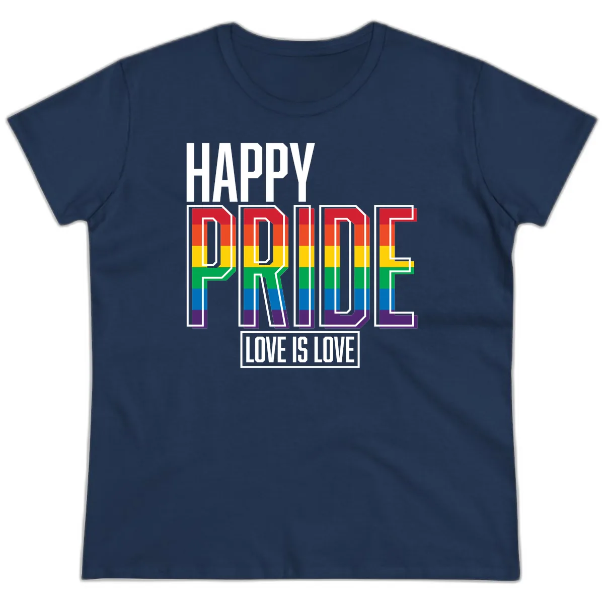 Happy Pride Love Is Love Ladies Tee in Navy
