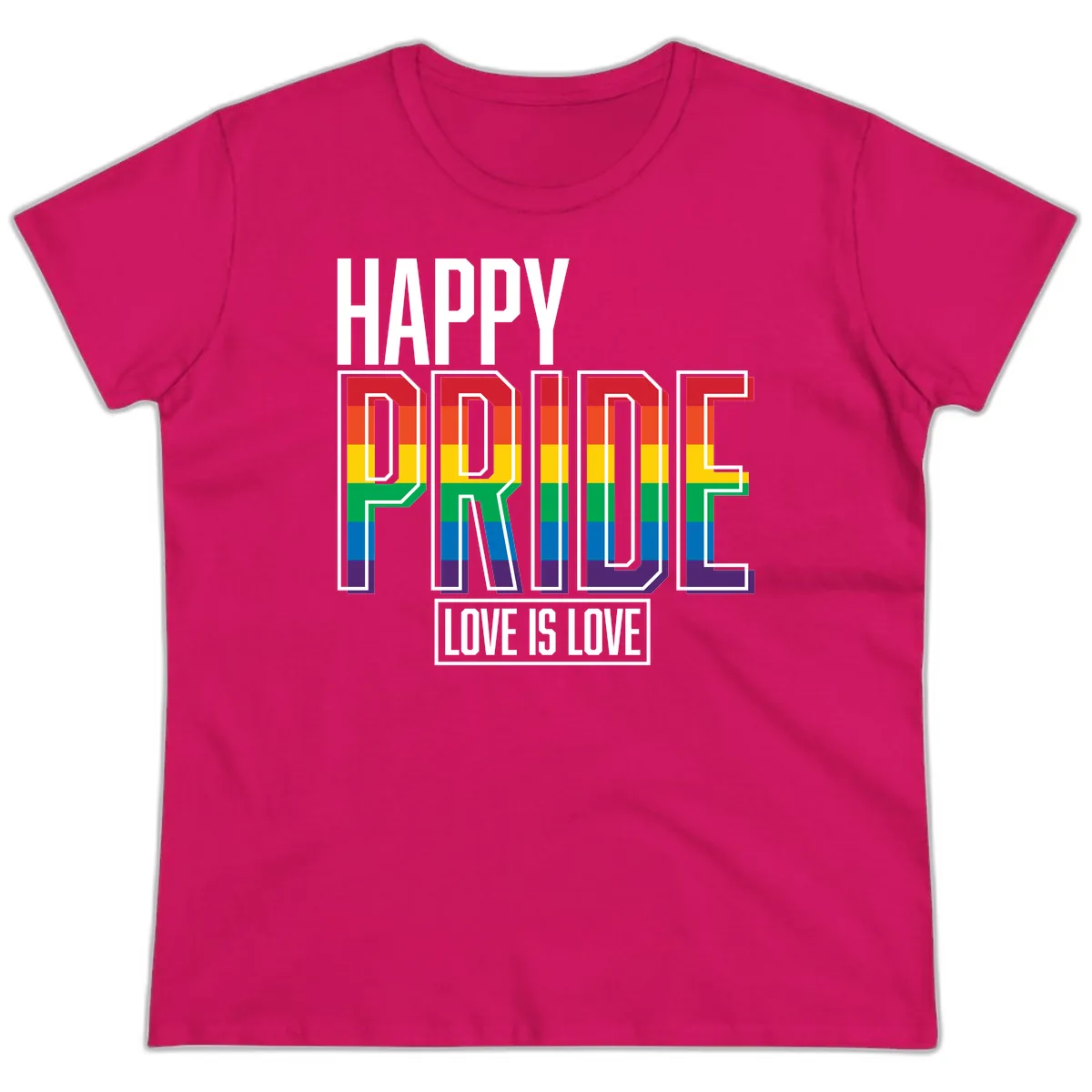 Happy Pride Love Is Love Ladies Tee in Heliconia