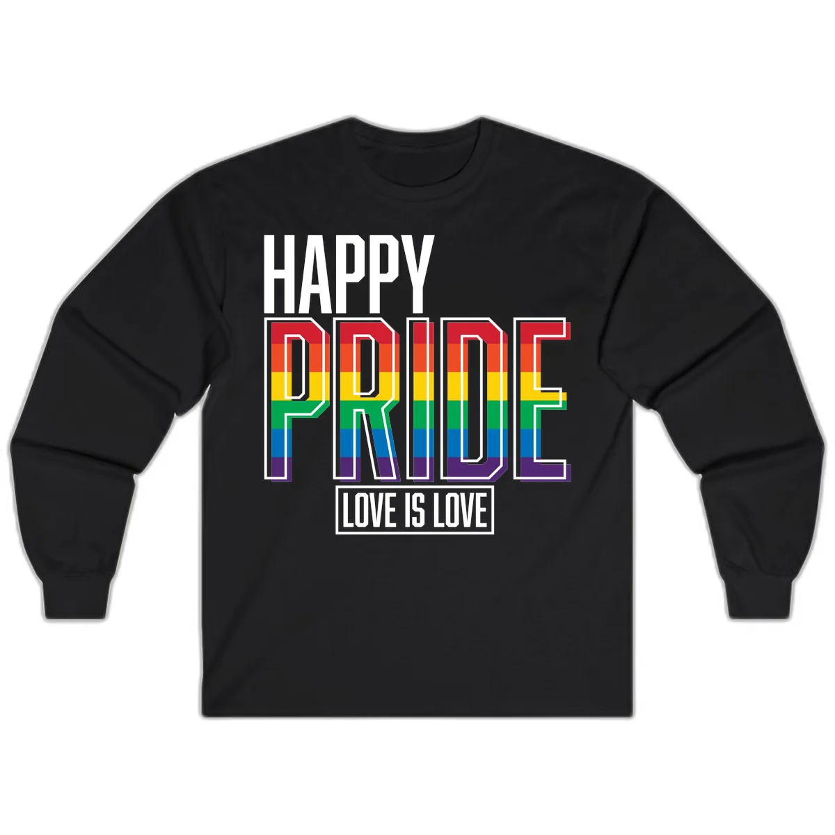 Happy Pride Love Is Love Long Sleeve in Black