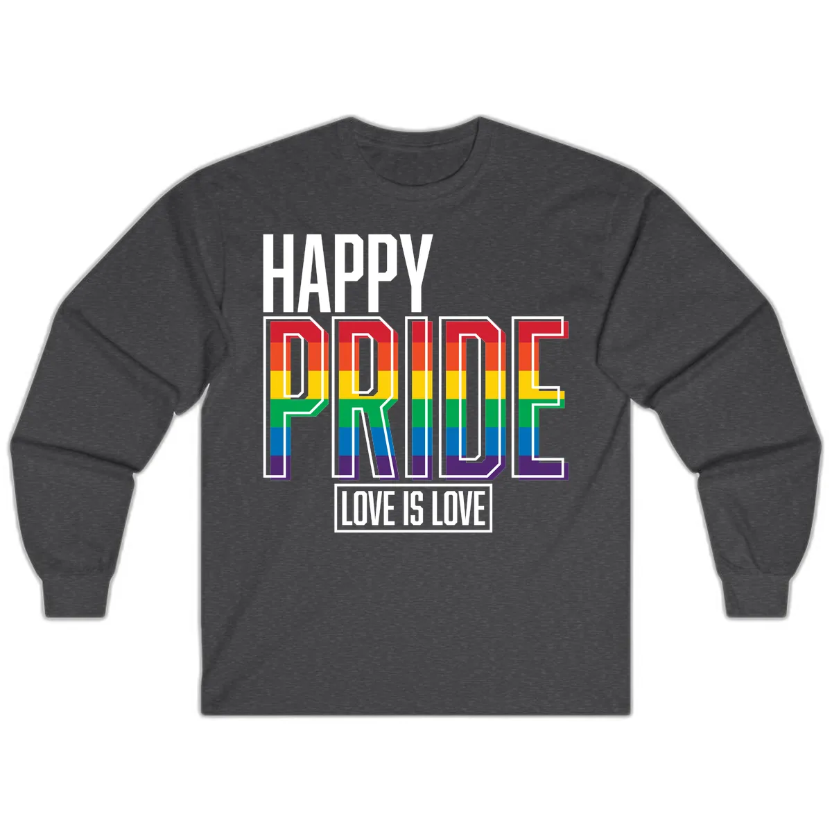 Happy Pride Love Is Love Long Sleeve in Dark Heather