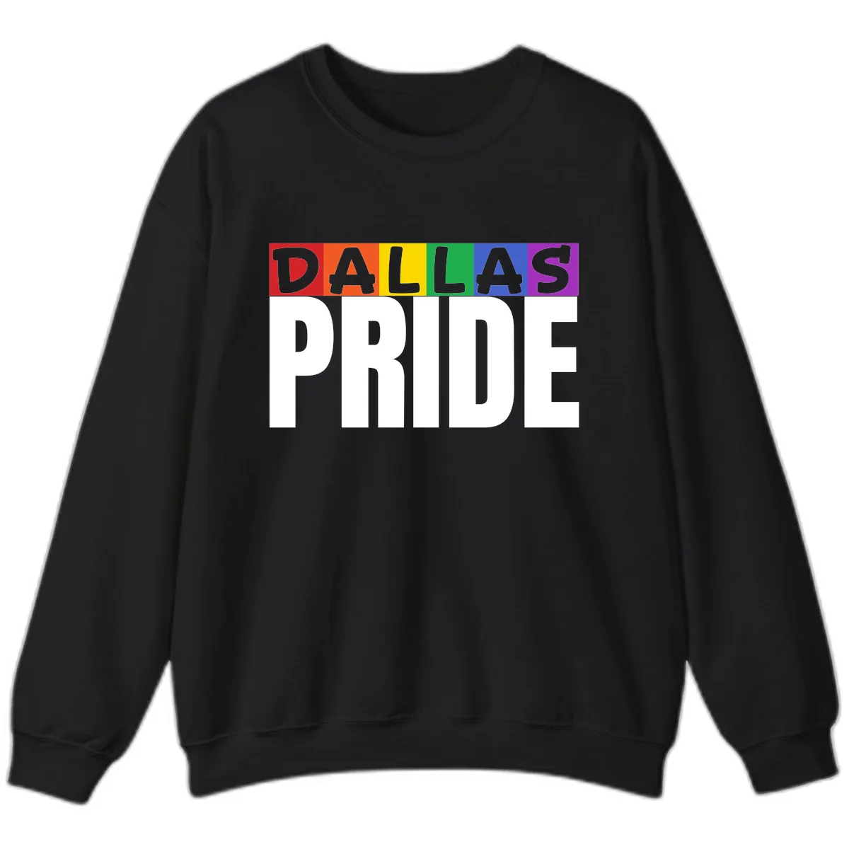 Dallas Pride Rainbow Sweatshirt in Black