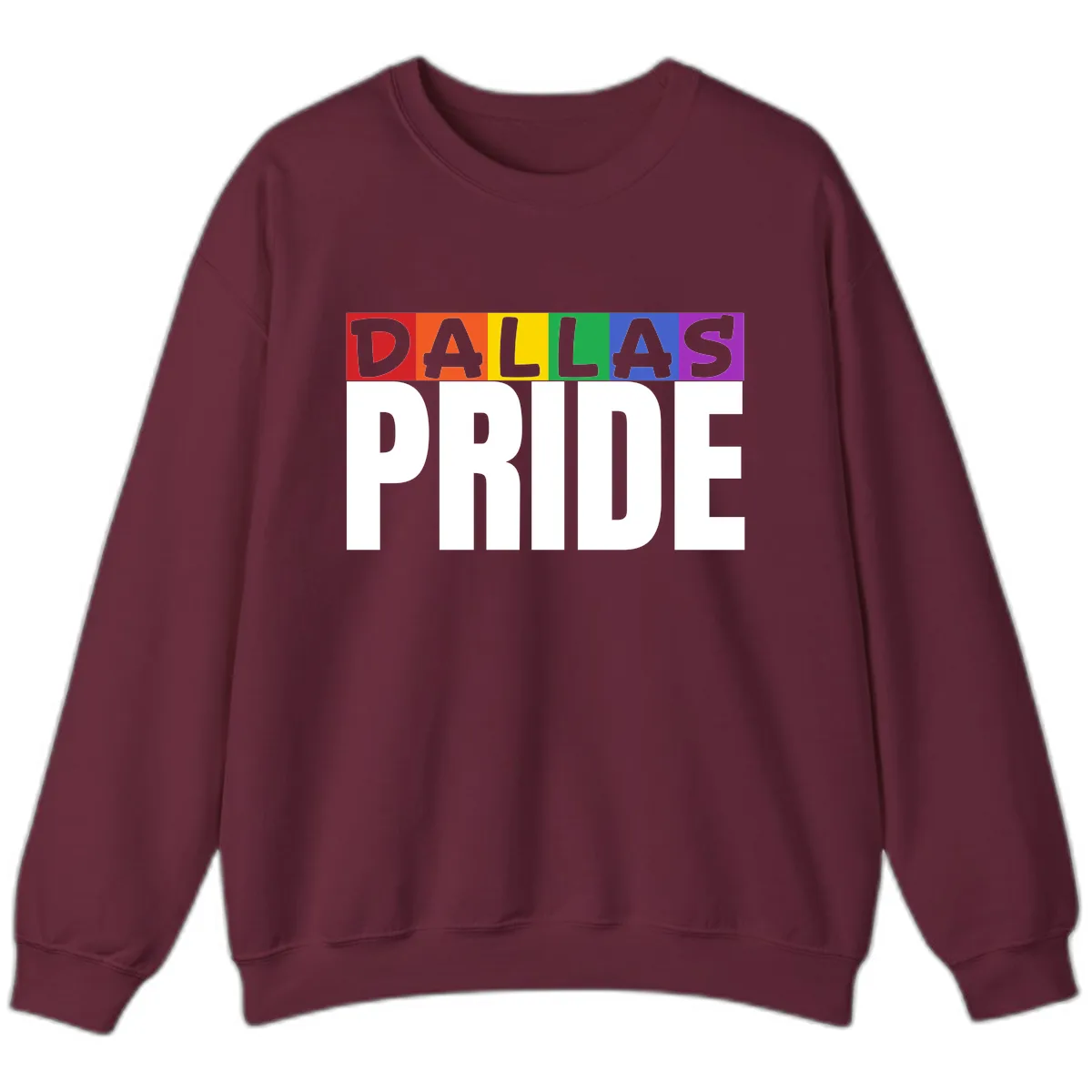 Dallas Pride Rainbow Sweatshirt in Maroon