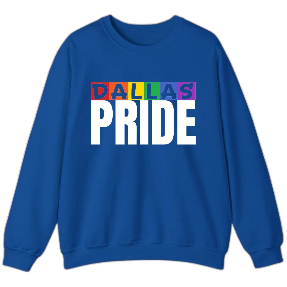 Dallas Pride Rainbow Sweatshirt in Royal
