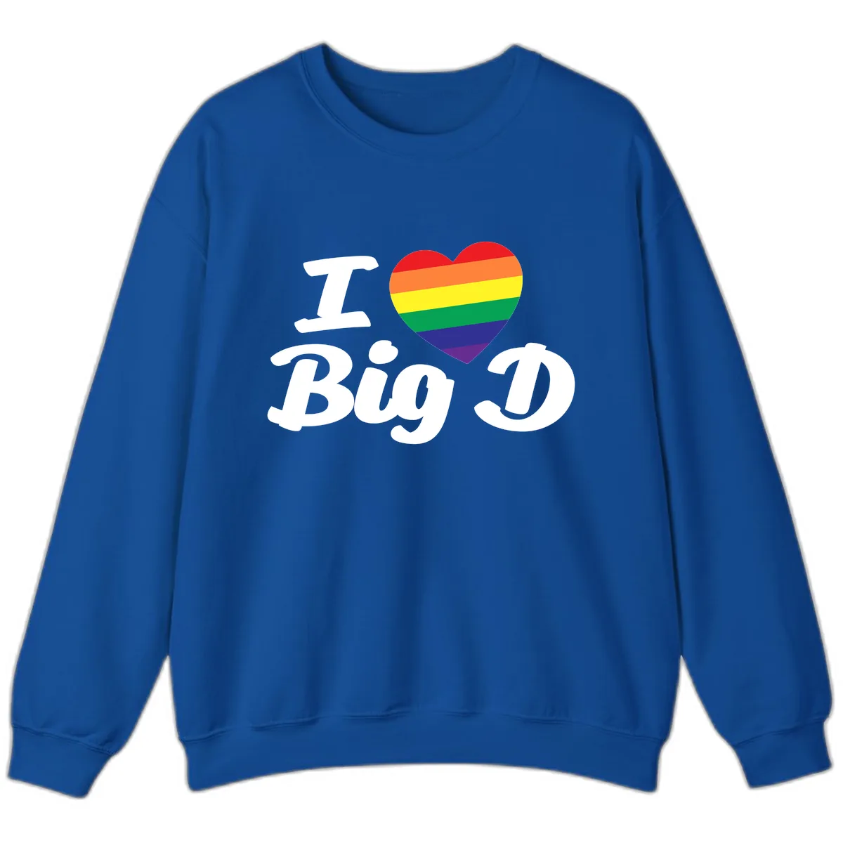 I Love Big D Pride Sweatshirt in Royal