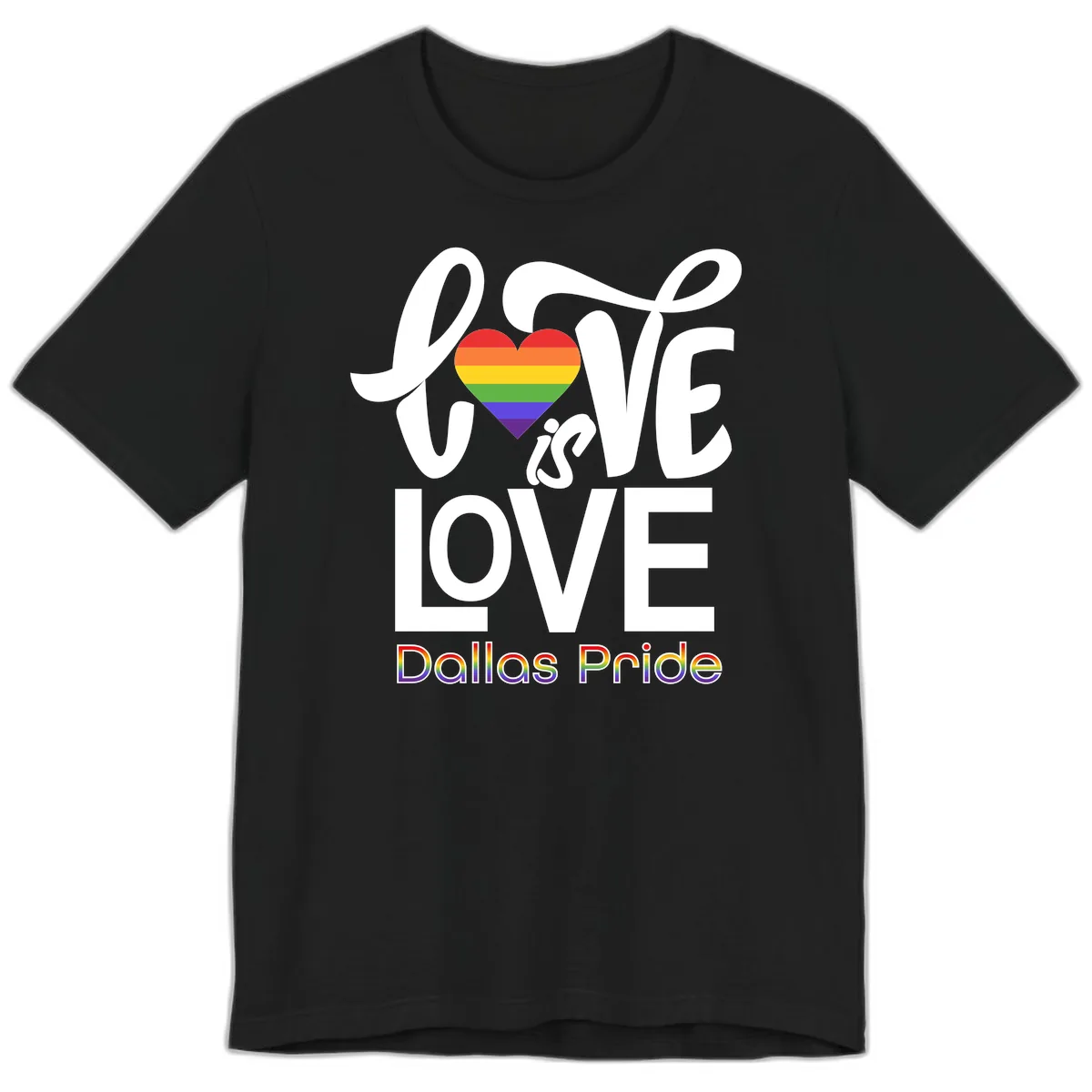 Love Is Love Dallas Pride Premium T-Shirt in Black