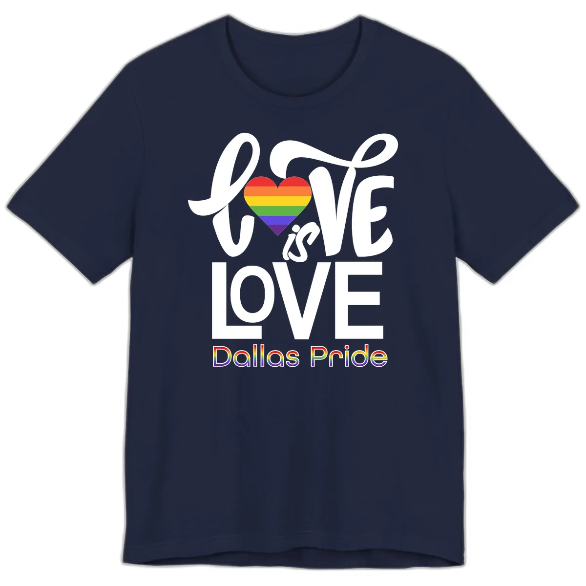 Love Is Love Dallas Pride Premium T-Shirt in Navy
