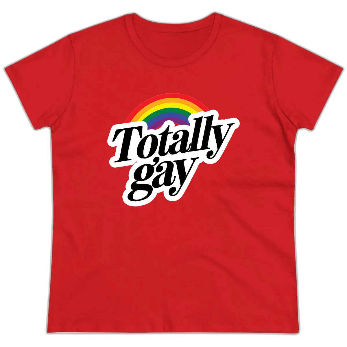 Totally Gay Pride Rainbow Ladies Tee in Red