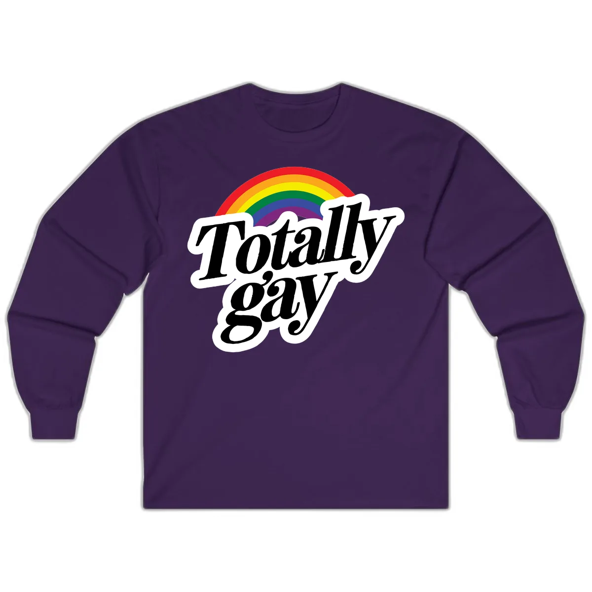 Totally Gay Pride Rainbow Long Sleeve in Purple
