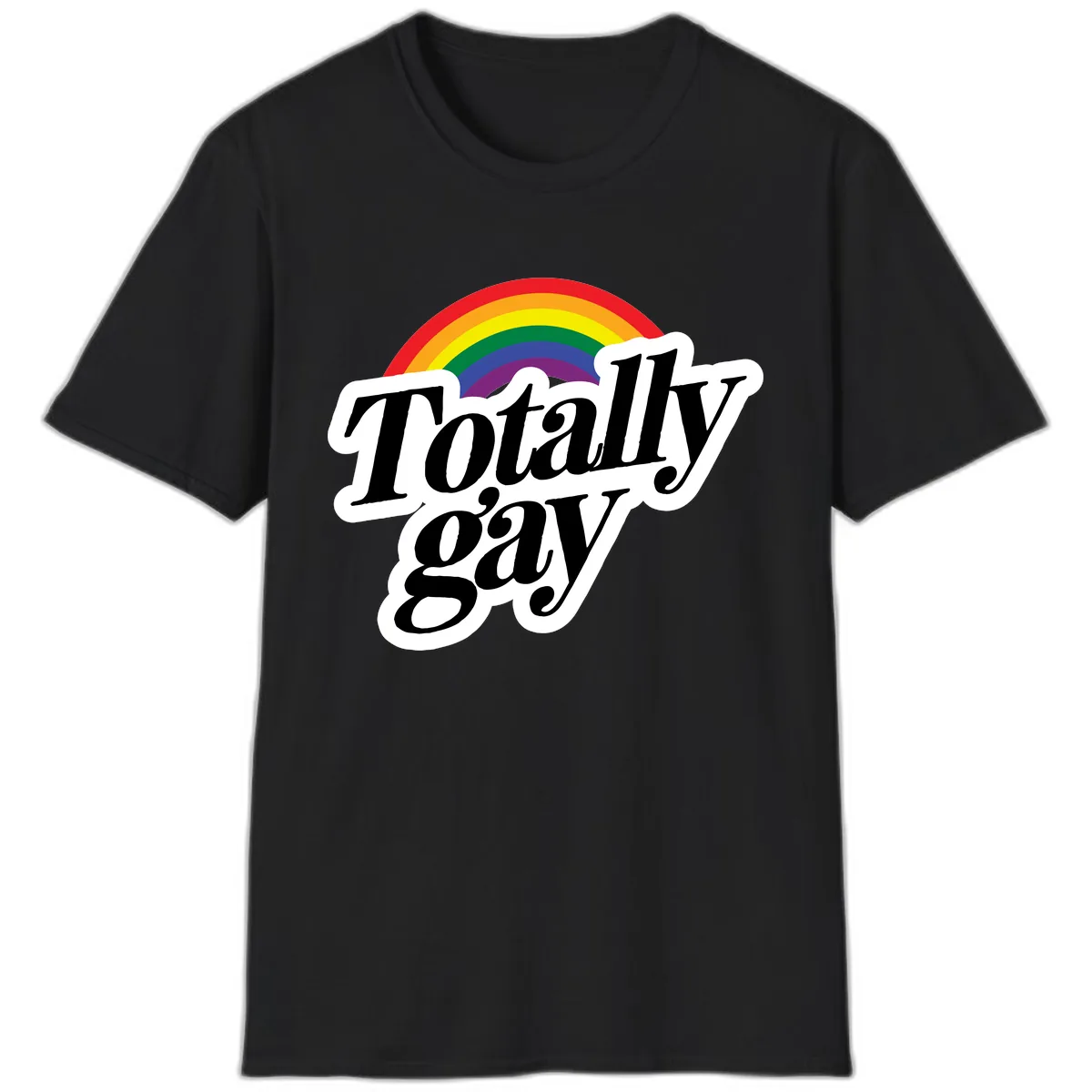 Totally Gay Pride Rainbow T-Shirt in Black