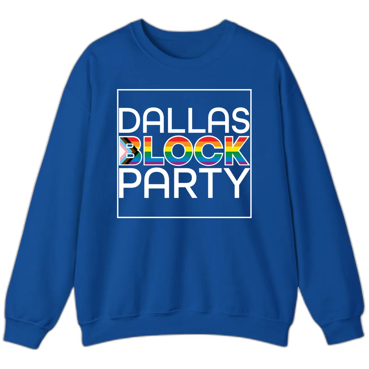 Dallas Block Party Pride Sweatshirt in Royal