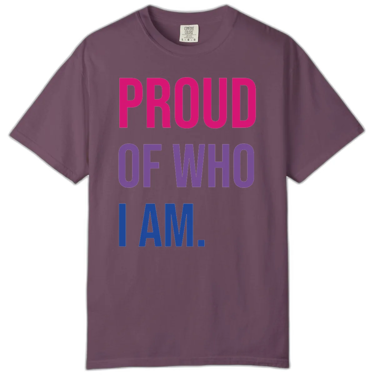 Proud Of Who I Am Comfort Color in Berry