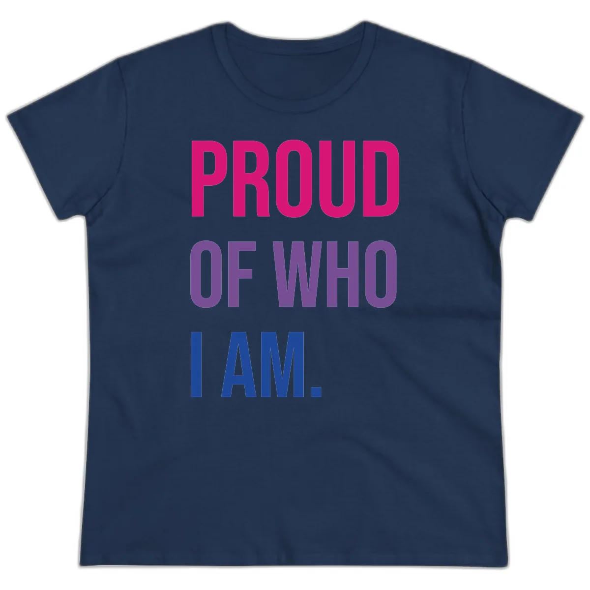 Proud Of Who I Am Ladies Tee in Navy