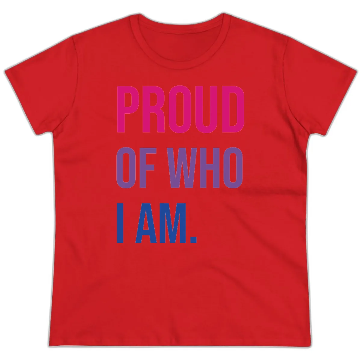 Proud Of Who I Am Ladies Tee in Red