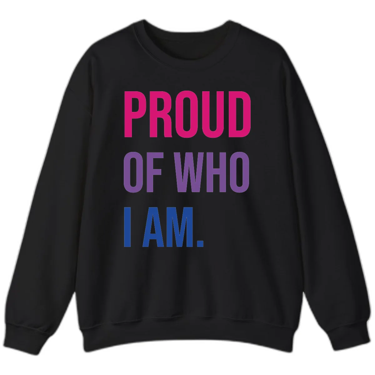 Proud Of Who I Am Sweatshirt in Black