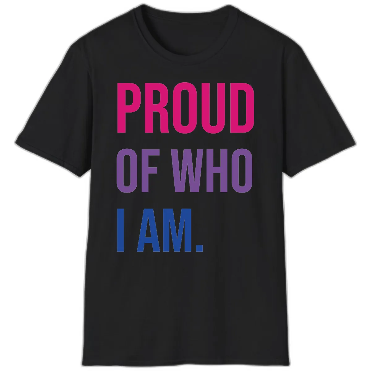 Proud Of Who I Am T-Shirt in Black