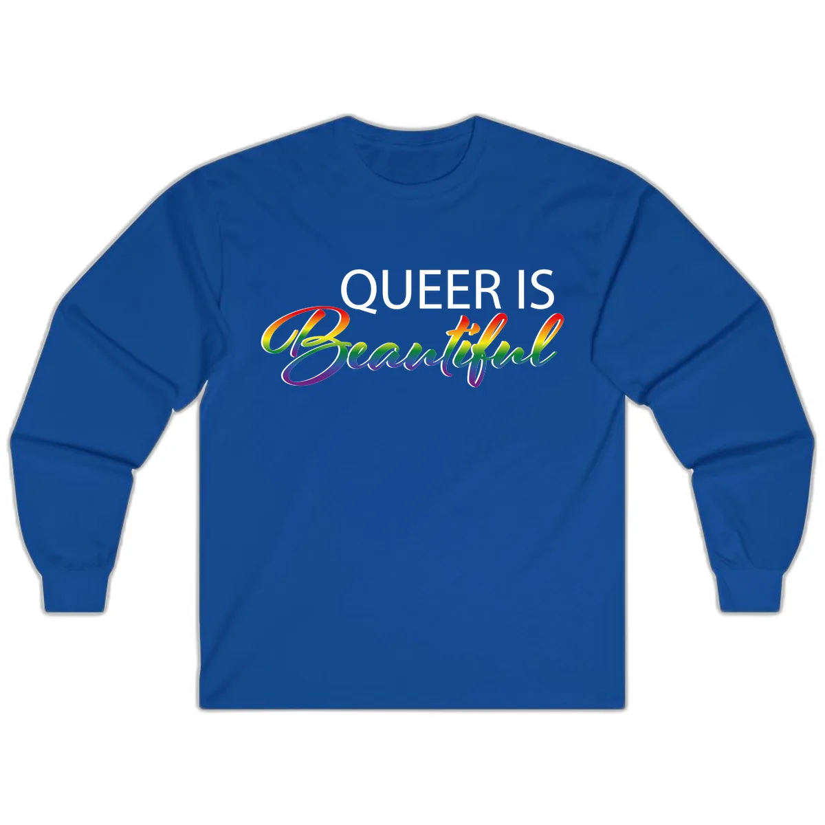 Queer Is Beautiful Long Sleeve in Royal