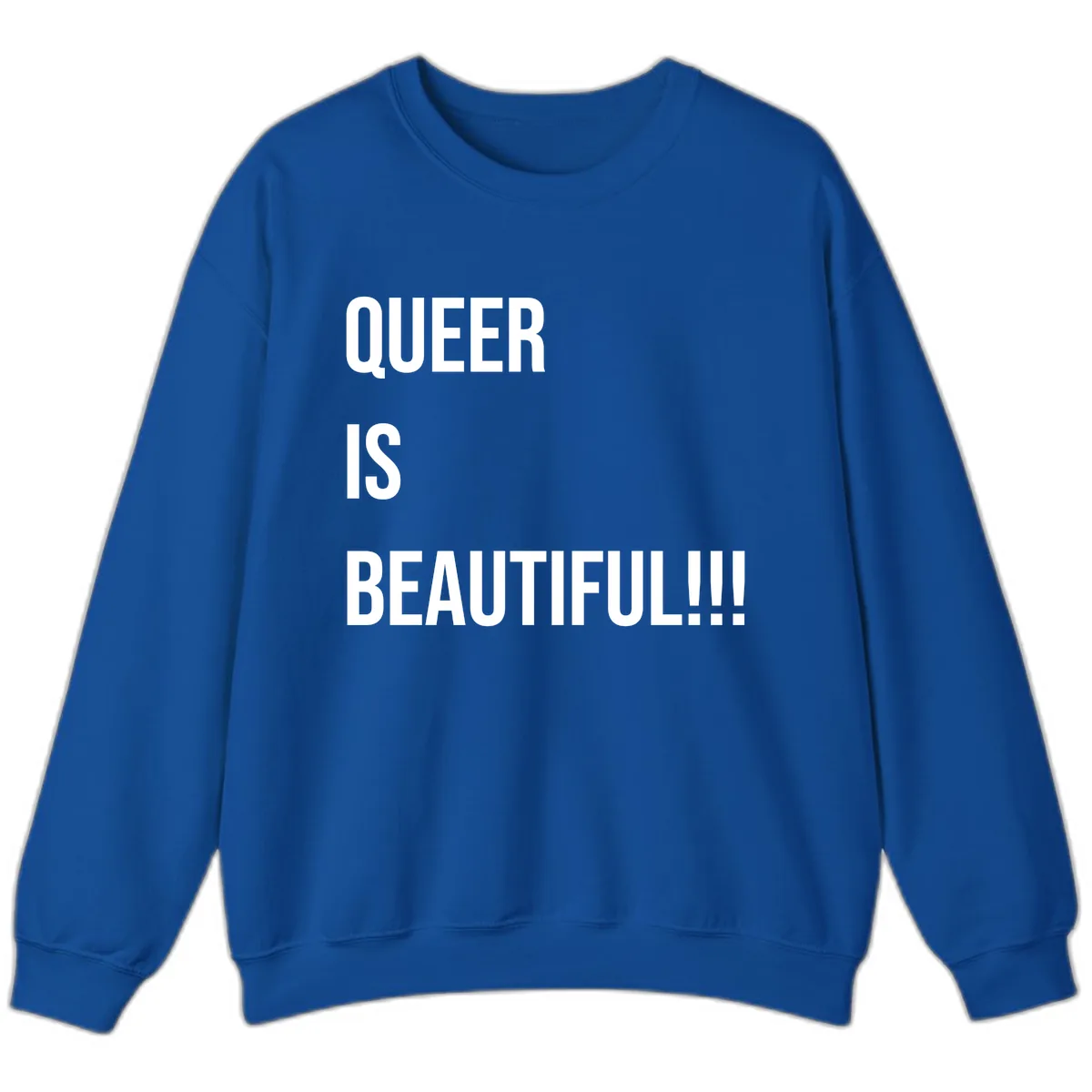 Queer Is Beautiful Sweatshirt in Royal