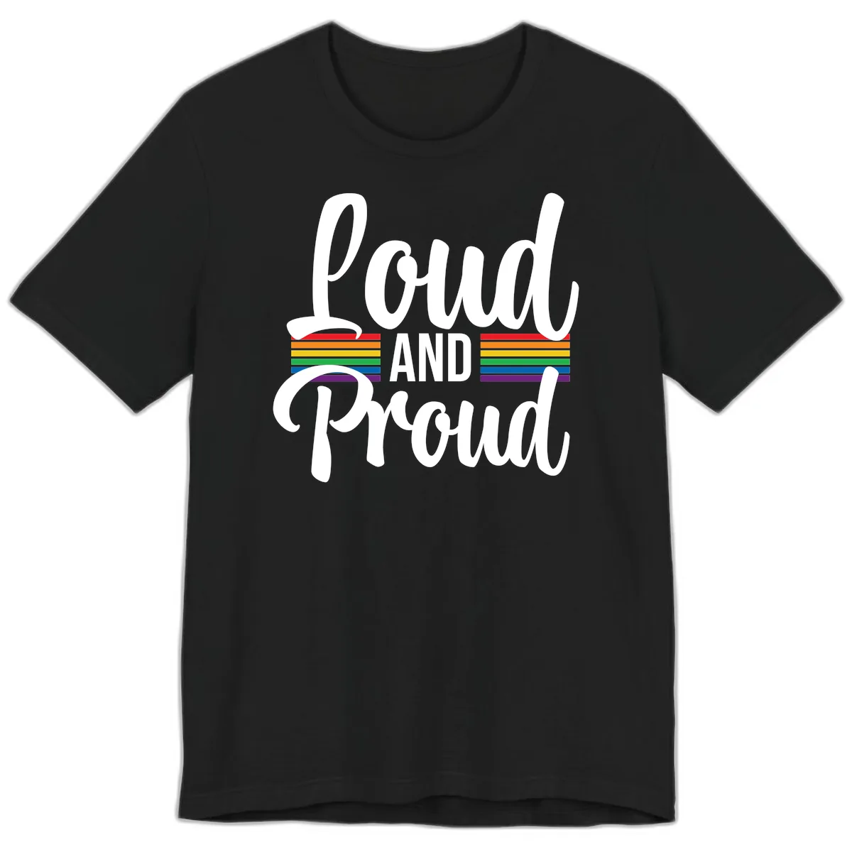 Loud And Proud Rainbow Pride Premium T-Shirt in Black