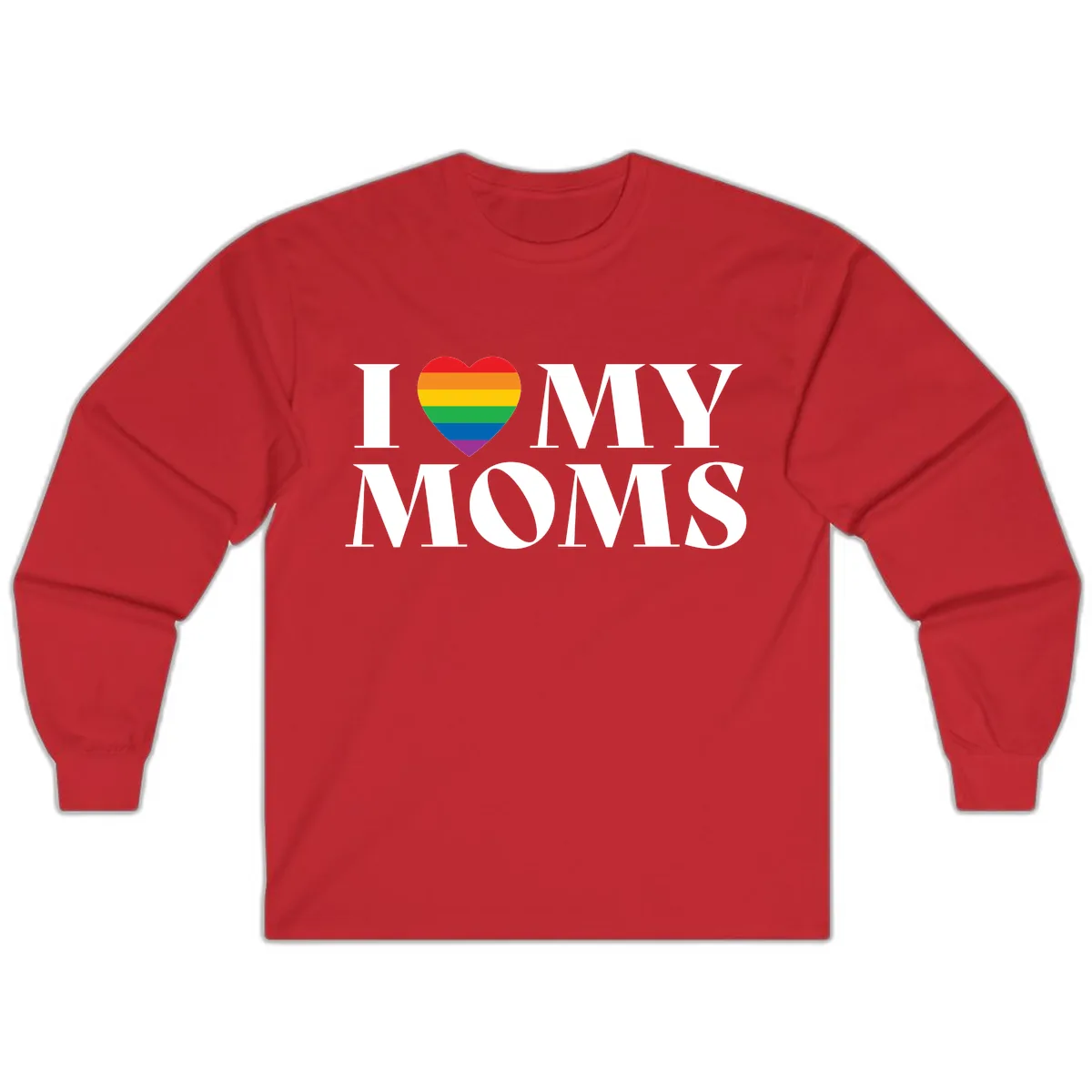 I Love My Moms Pride Long Sleeve in Red