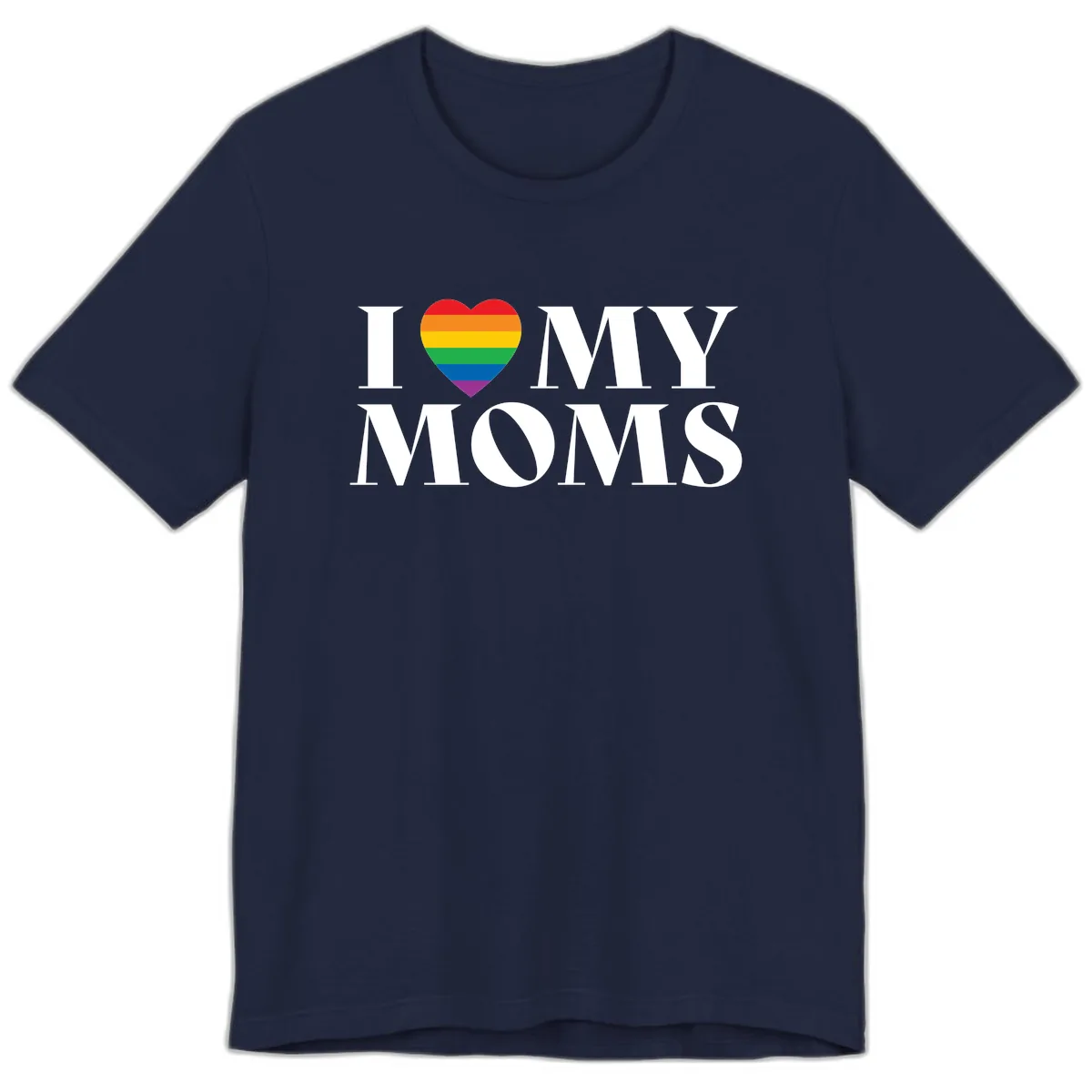 I Love My Moms Pride Premium T-Shirt in Navy