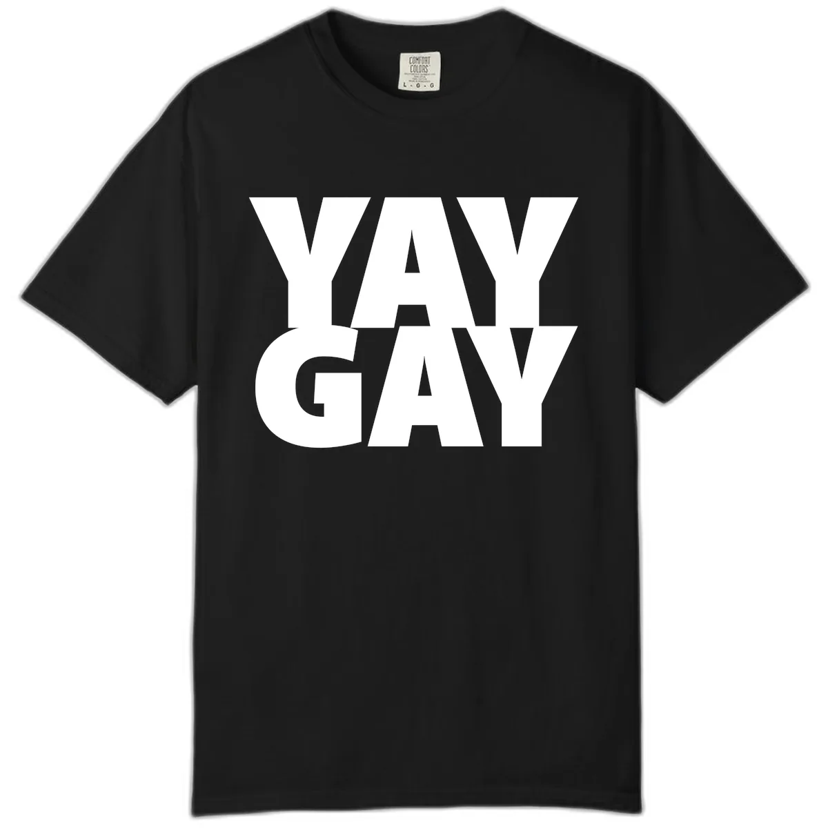 Way Gay Pride Statement Comfort Color in Black