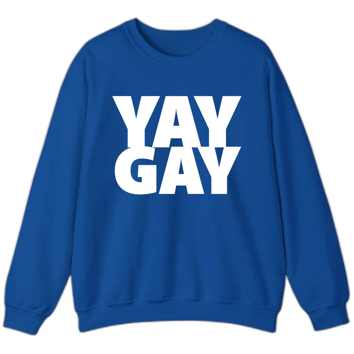 Way Gay Pride Statement Sweatshirt in Royal
