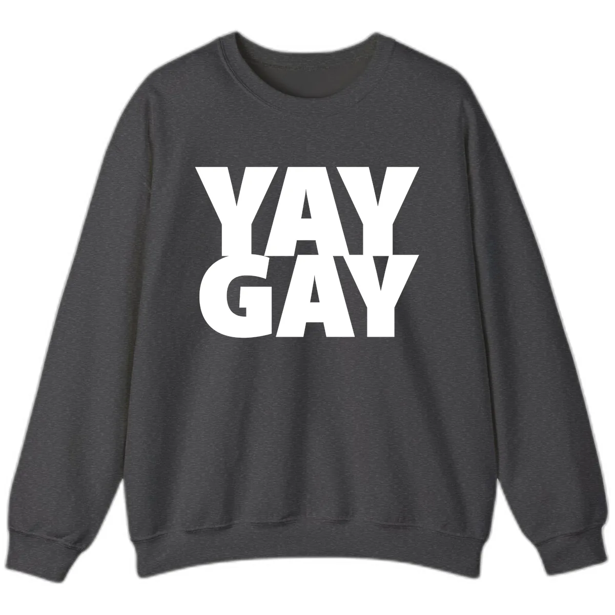 Way Gay Pride Statement Sweatshirt in Dark Heather