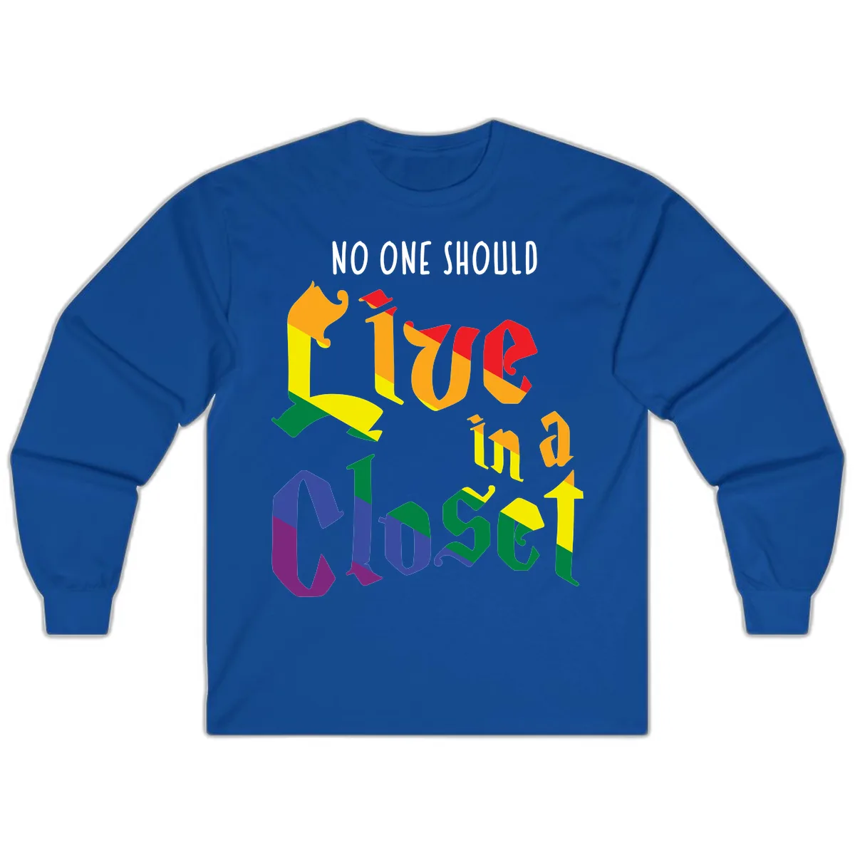 Love In A Colorful Closet Long Sleeve in Royal