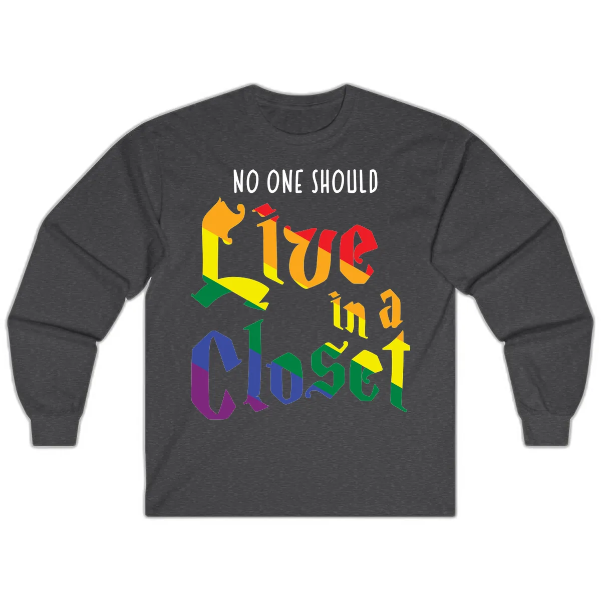 Love In A Colorful Closet Long Sleeve in Dark Heather