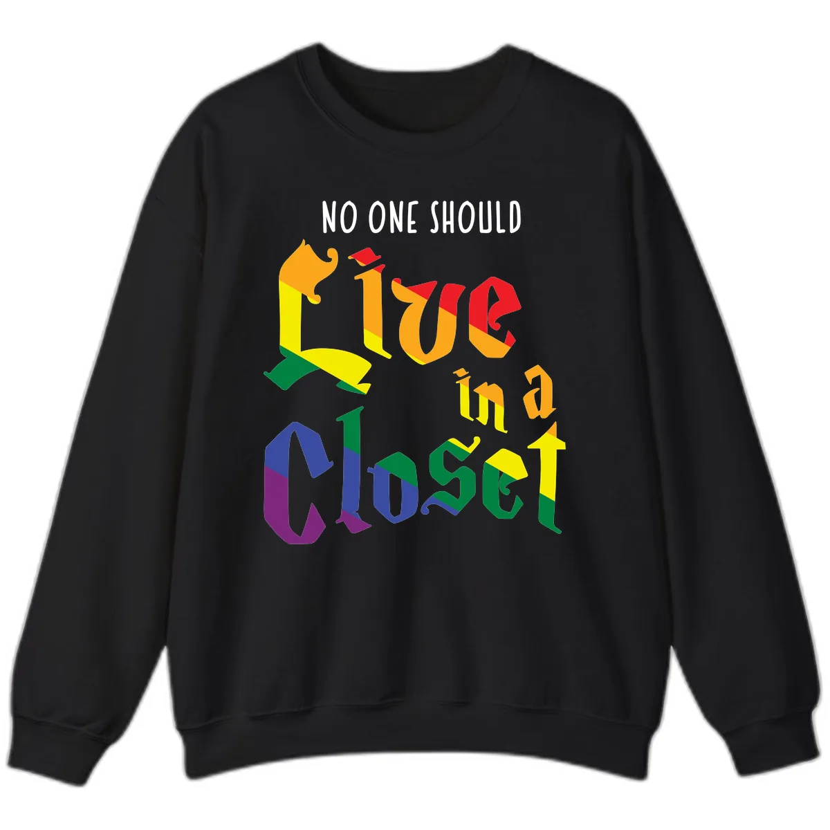 Love In A Colorful Closet Sweatshirt in Black