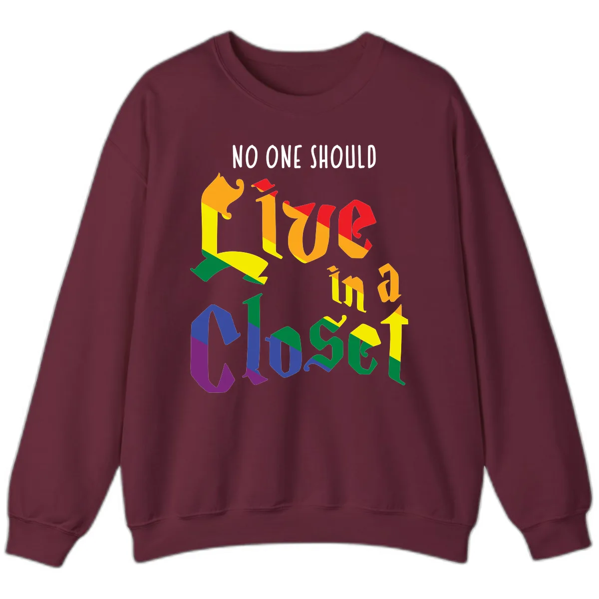 Love In A Colorful Closet Sweatshirt in Maroon