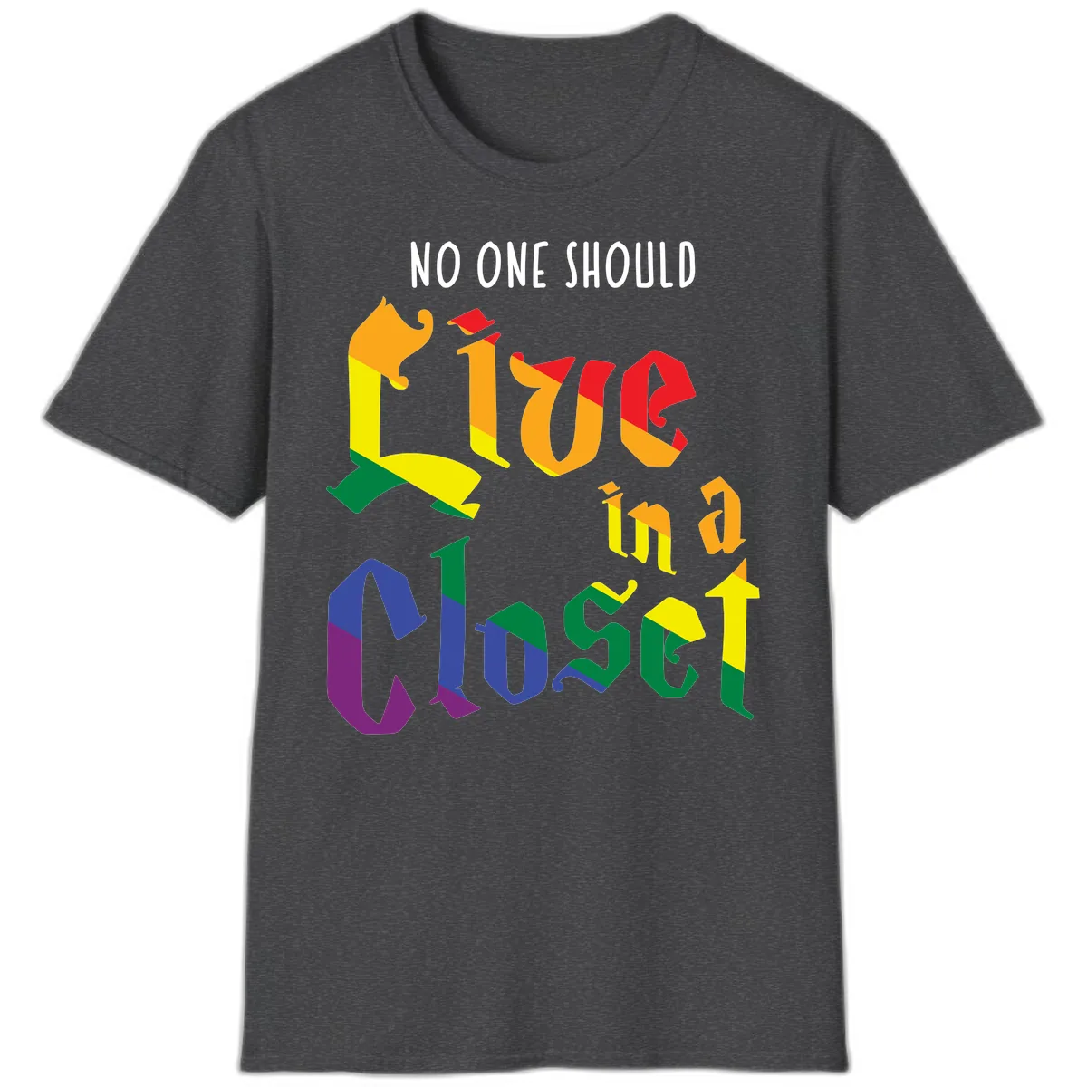 Love In A Colorful Closet T-Shirt in Dark Heather