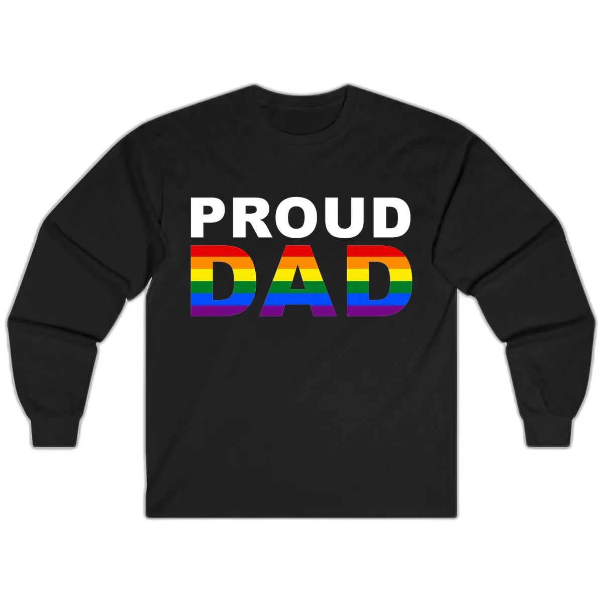 Proud Dad Rainbow Pride Long Sleeve in Black