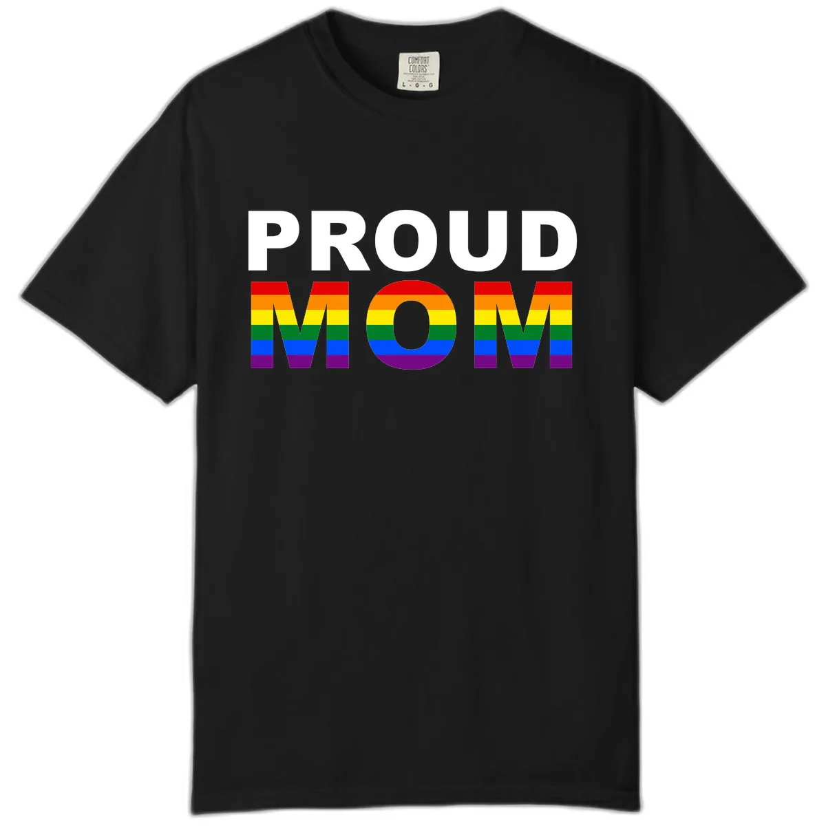 Proud Mom Pride Flag Comfort Color in Black