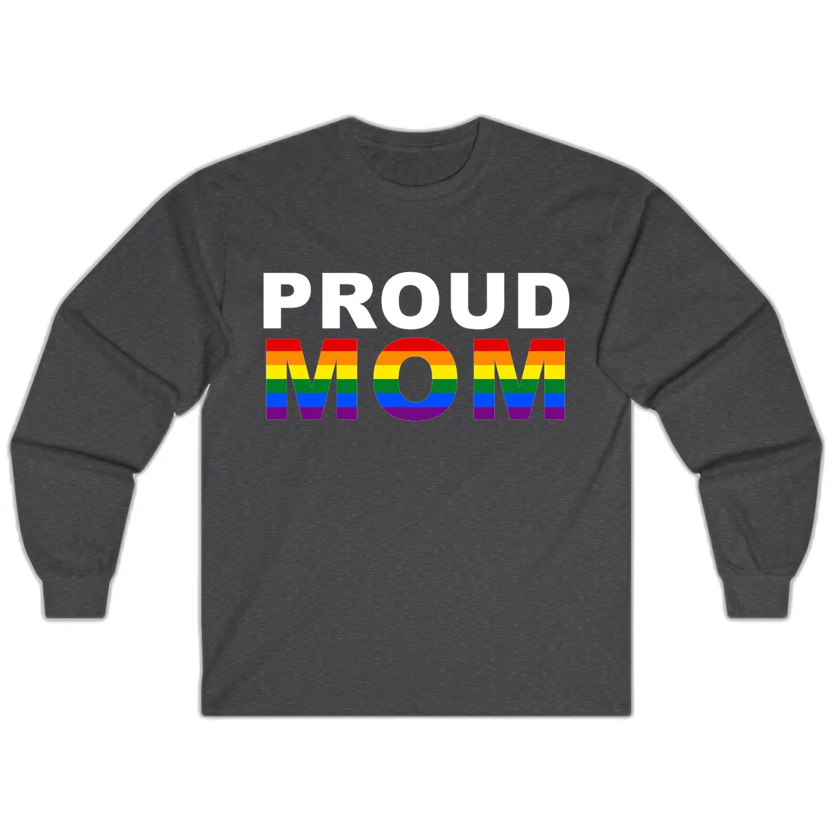 Proud Mom Pride Flag Long Sleeve in Dark Heather