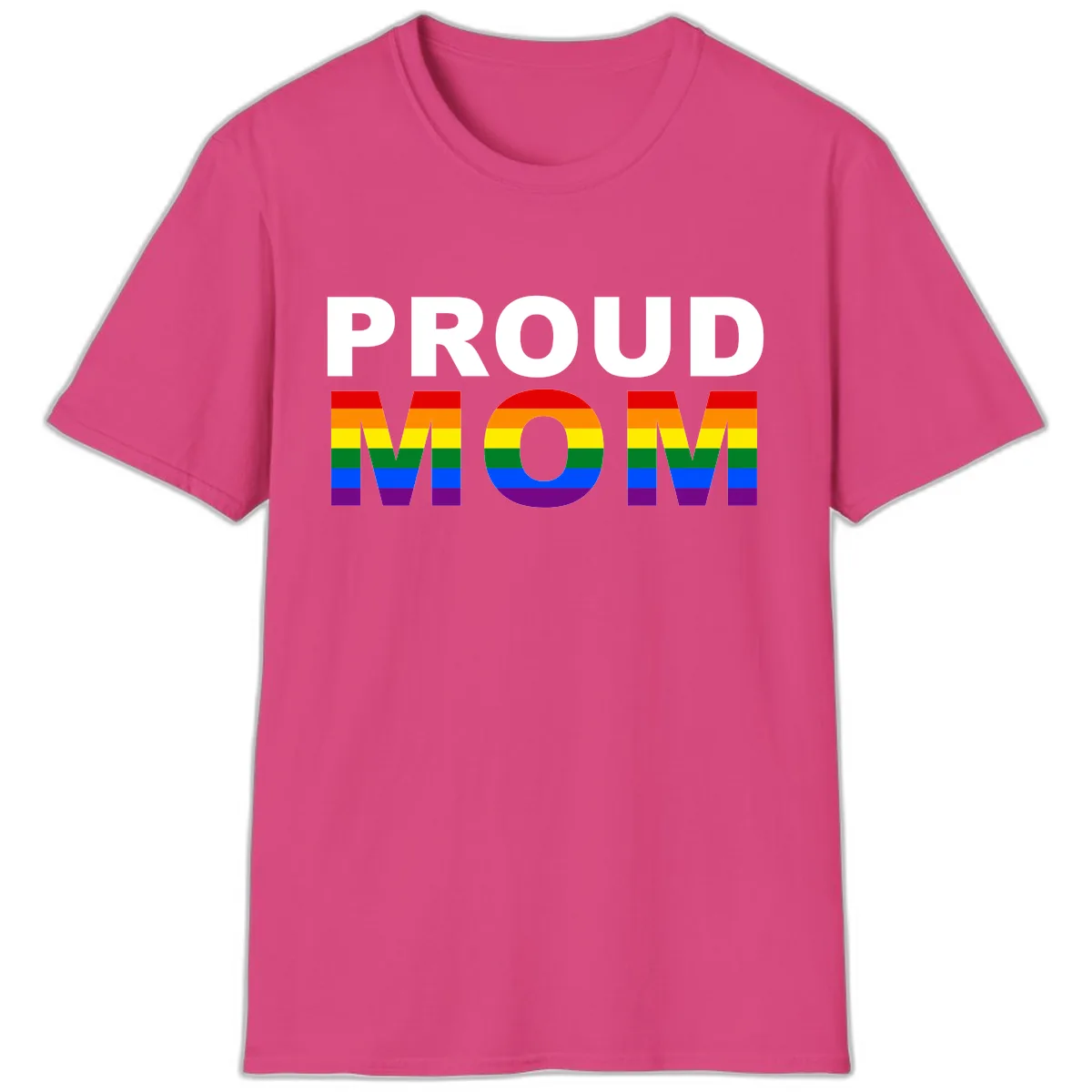 Proud Mom Pride Flag T-Shirt in Heliconia