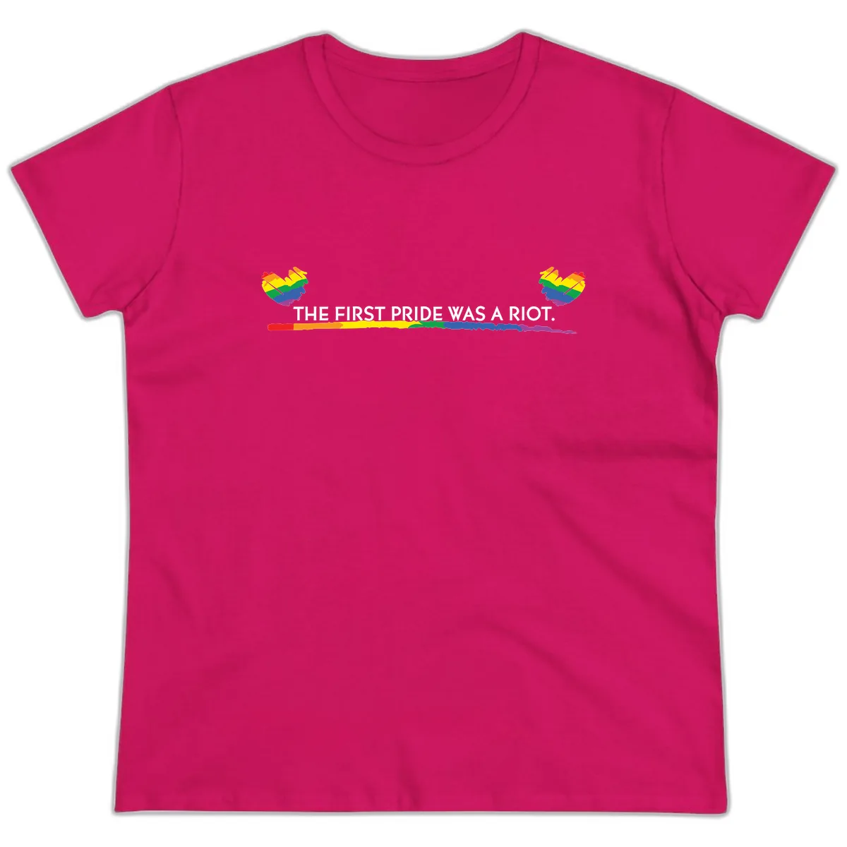 The First Pride Was A Riot Ladies Tee in Heliconia
