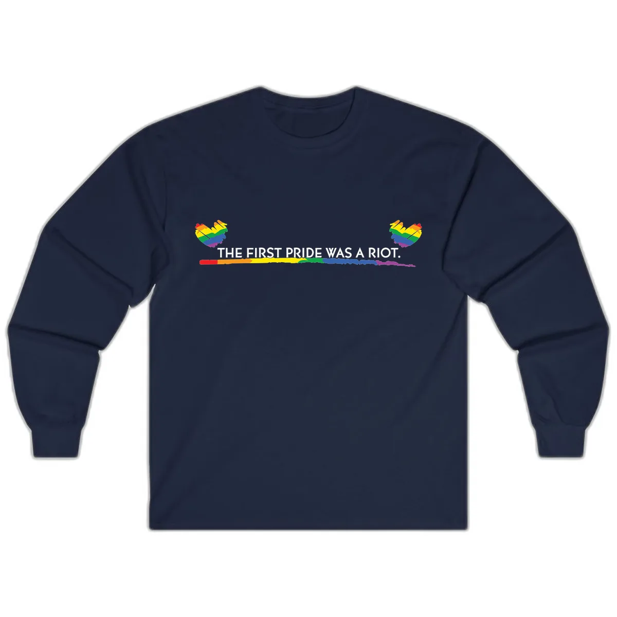 The First Pride Was A Riot Long Sleeve in Navy