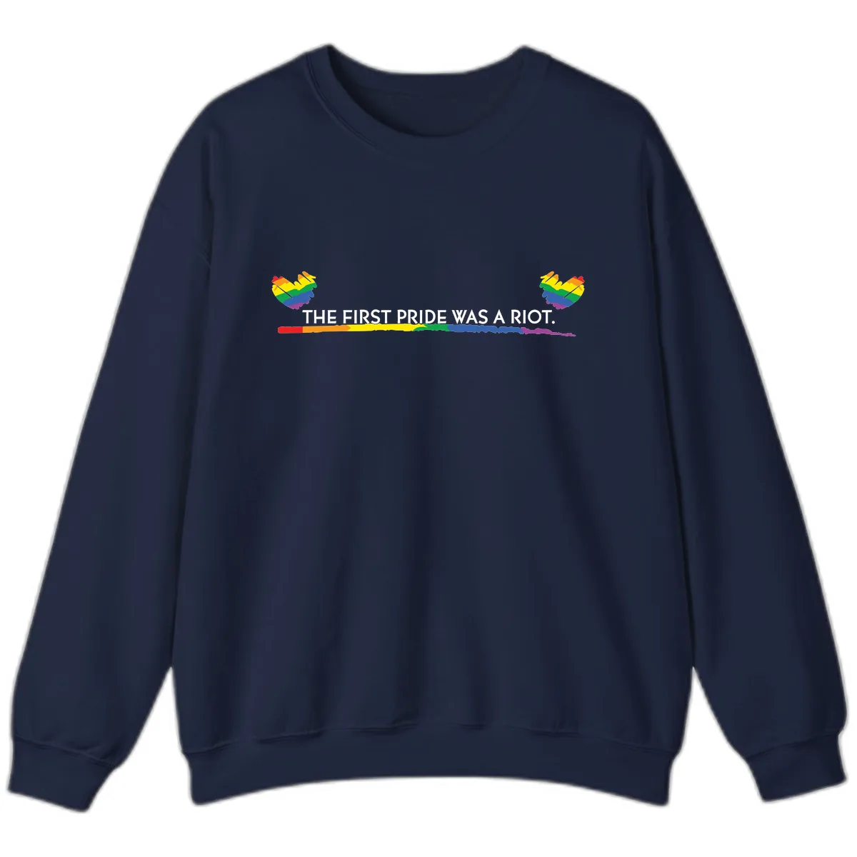 The First Pride Was A Riot Sweatshirt in Navy