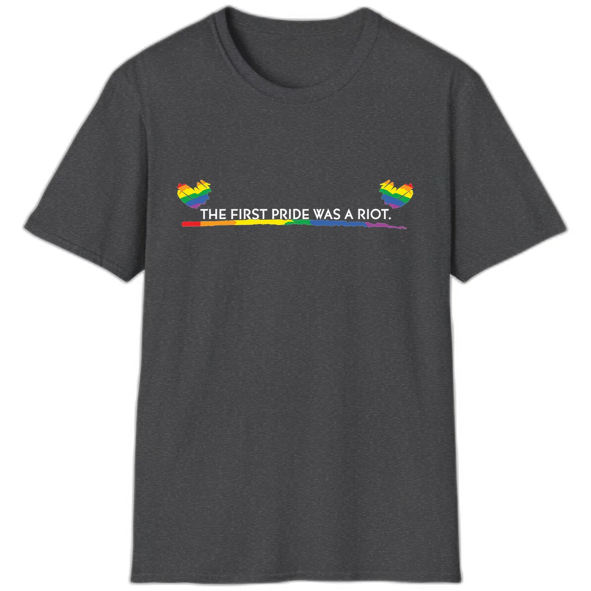 The First Pride Was A Riot T-Shirt in Dark Heather